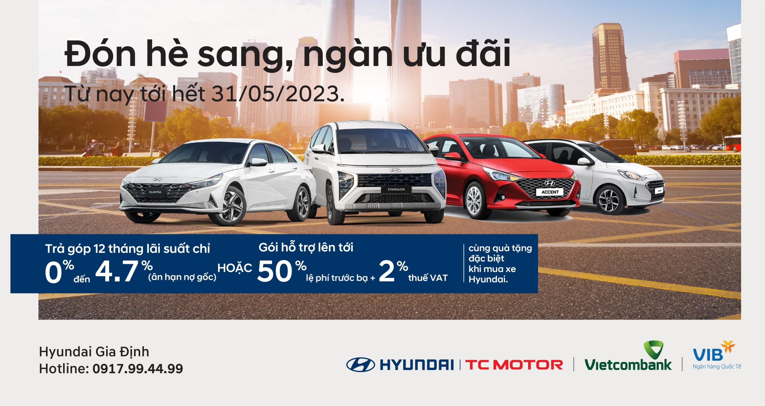 Hyundai Gia Định gửi đến khách hàng chương trình